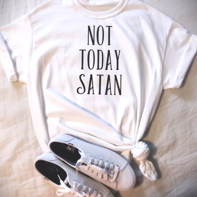 Not Today Satan T-Shirt Mom Tee Mother Tshirt Girl Power Patient Mom Words Parenting TShirt Patience Breathe Crazy Mamma Fashion