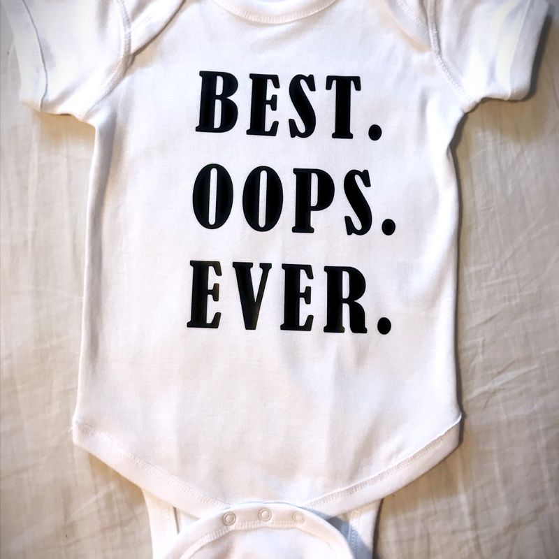 Best. Oops. Ever. Baby Boy Girl Onesie Funny Infant Bottom Button Shirt Accident Miracle Baby T-shirt