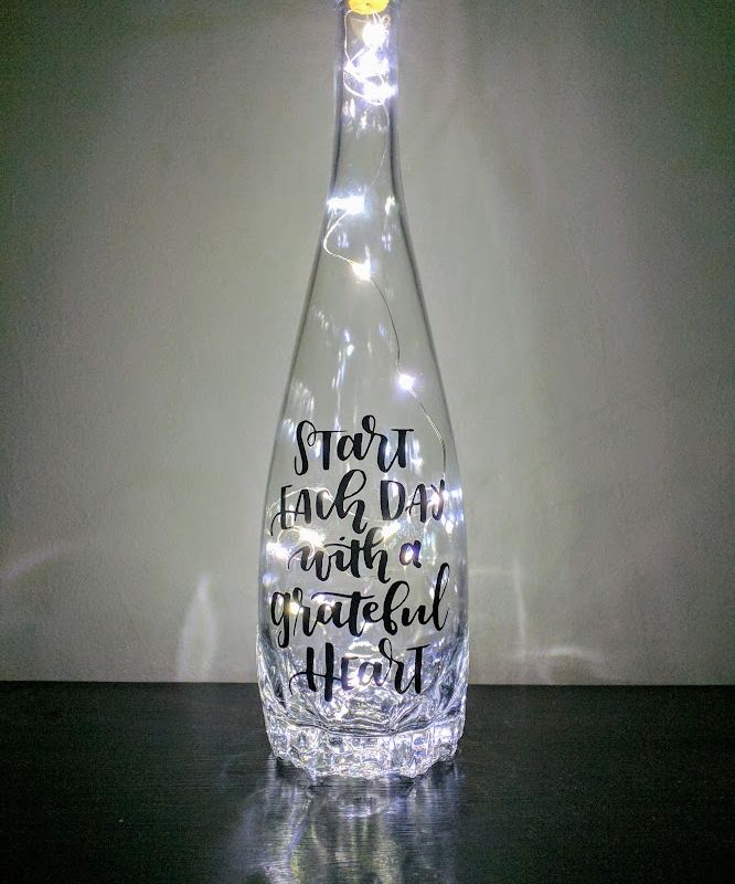 Start Each Day With a Grateful Heart Wine Bottle Lamp