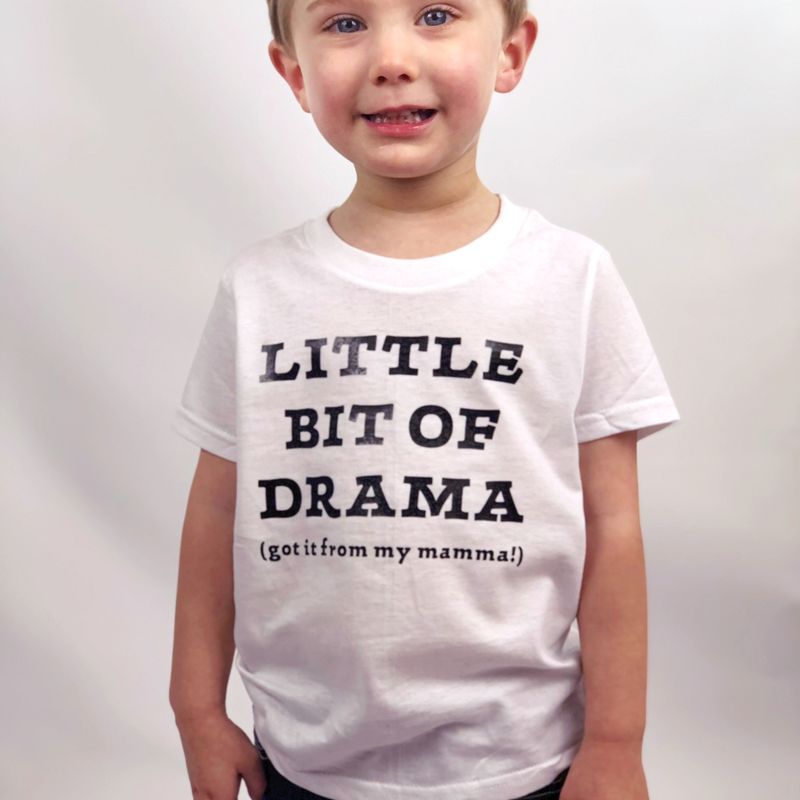 Little Bit Of Drama (got it from my mamma!) T-Shirt • Unisex T-Shirt • Multiple colors available!