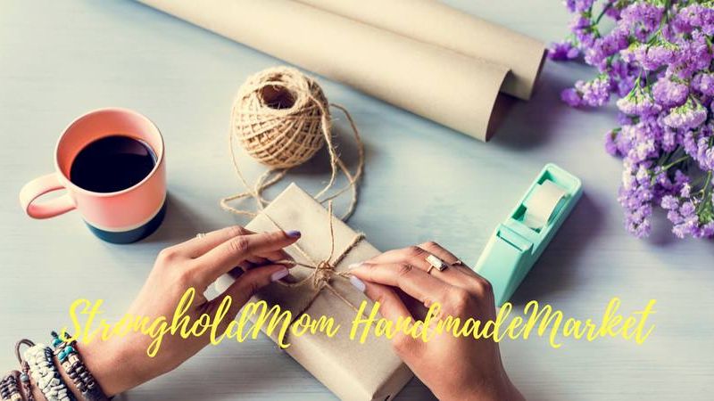 StrongholdMom Handmade Market