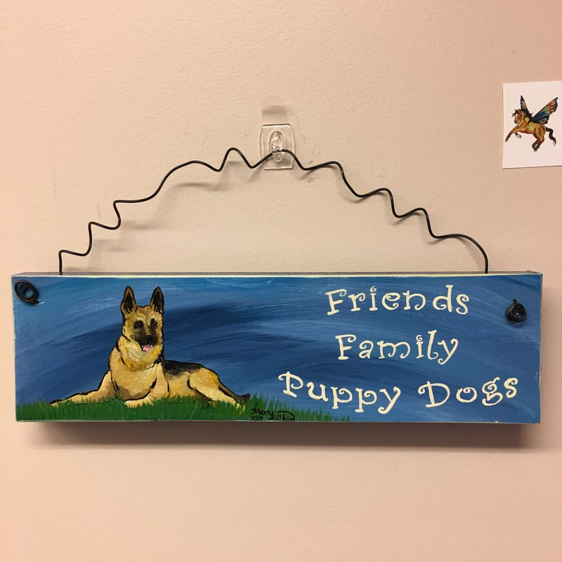 German Shepherd - Friends, Family, and Puppy Dogs Sign