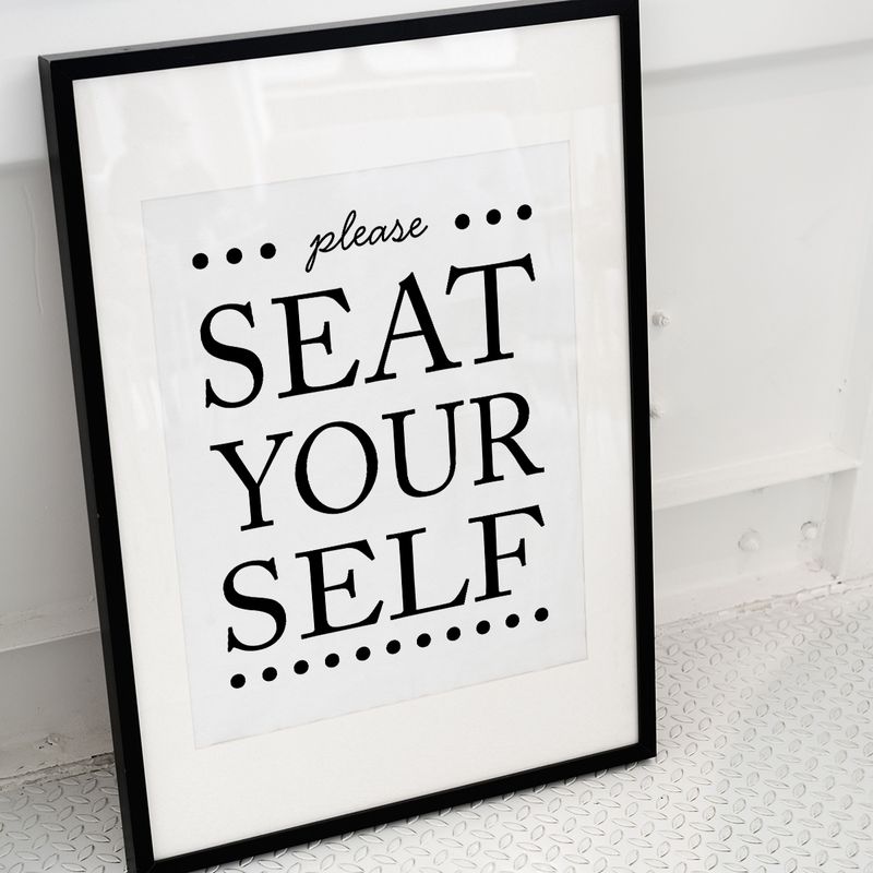 Please seat yourself,  bathroom wall print.